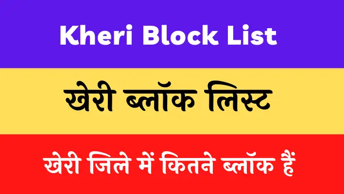 Kheri Block List
