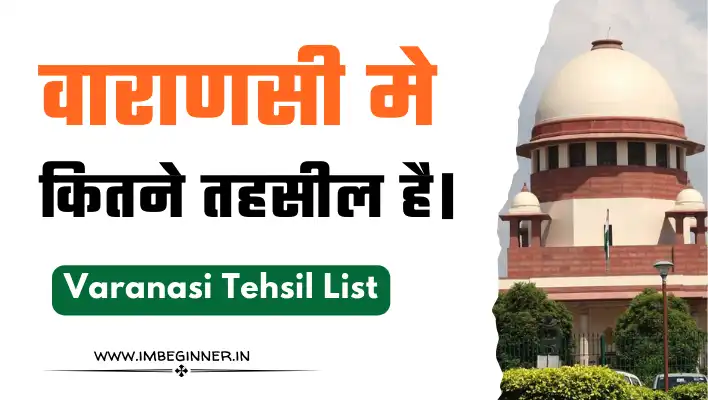 Varanasi Tehsil List